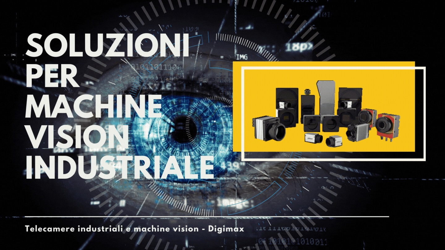 Telecamere industriali per machine vision - Digimax